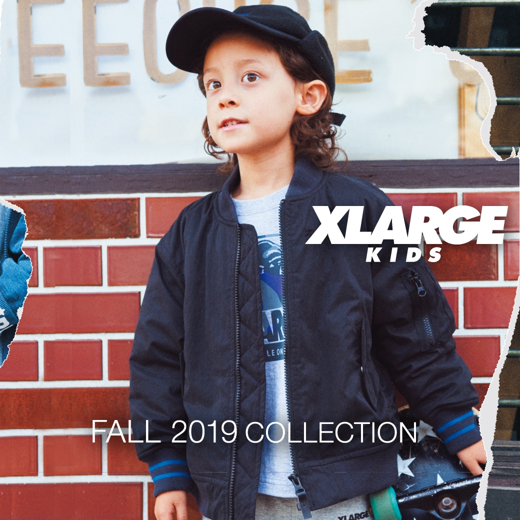 X-girl Stages / XLARGE KIDS FALL 2019 collection