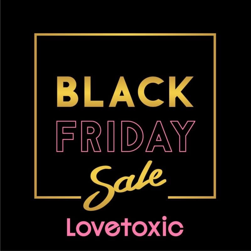 Lovetoxic直営店限定☆BLACK FRIDAY SALE開催!